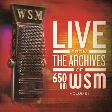 650 Am Wsm Live From the Archives 1 / Various: 650 Am WSM Live from the Archives 1 / Various (Vinyl LP)
