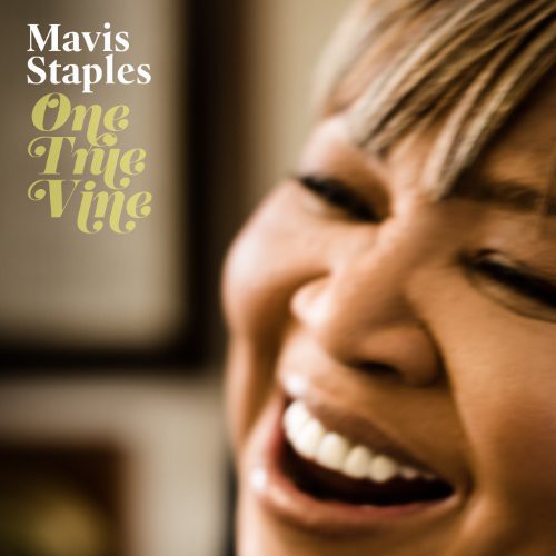 Staples, Mavis: One True Vine (Vinyl LP)