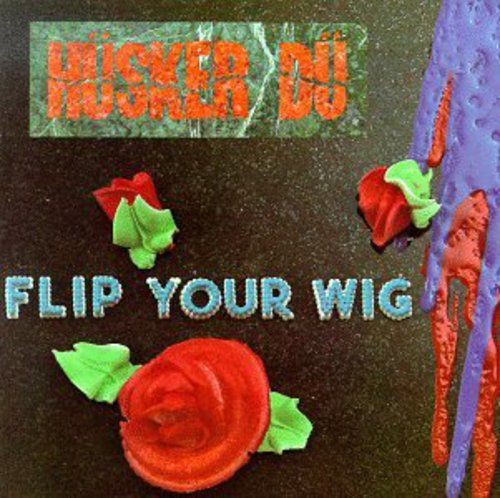 Husker Du: Flip Your Wig (Vinyl LP)