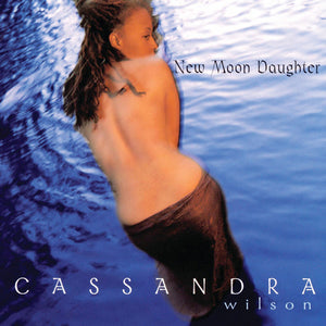 Cassandra Wilson: New Moon Daughter (Vinyl LP)