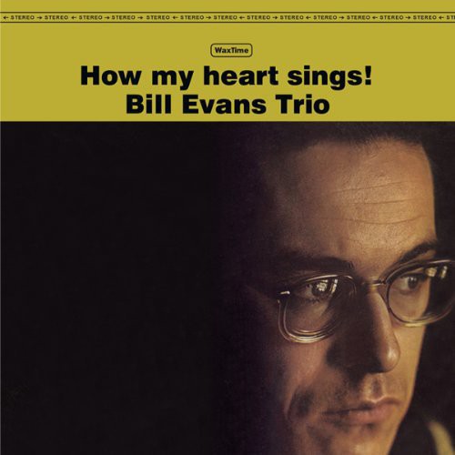 Evans, Bill: How My Heart Sings (Vinyl LP)