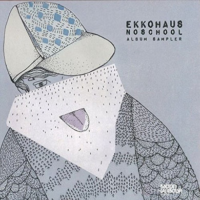 Ekkohaus: Noschool (12-Inch Single)