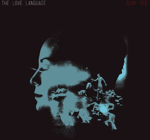 The Love Language: Ruby Red (Vinyl LP)