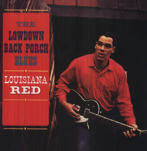 Louisiana Red: Lowdown Back Porch Blues (Vinyl LP)