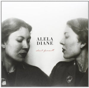 Alela Diane: About Farewell (Vinyl LP)