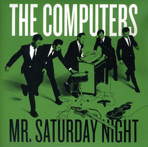 Computers: Mr. Saturday Night (7-Inch Single)