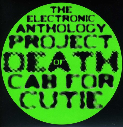 The Electronic Anthology Project: Electronic Anthology Project Of Death Cab For Cutie (7-Inch Single)