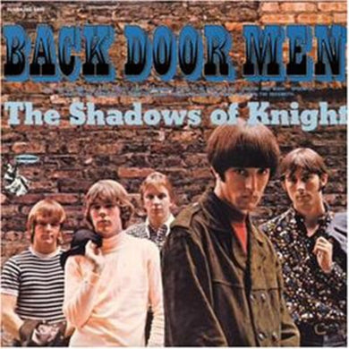 Shadows of Knight: Back Door Men (Vinyl LP)