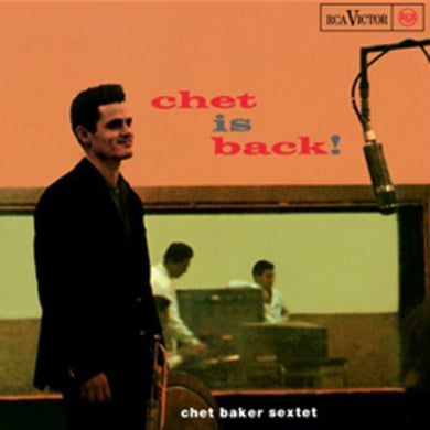 Chet Baker: Chet Is Back [50th Anniversary] [Reissue]                              (Vinyl LP)