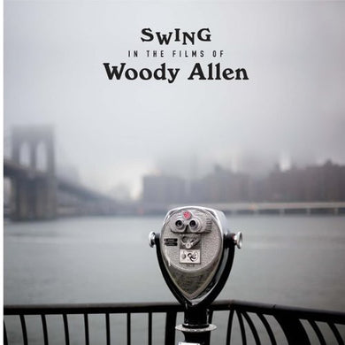 Swings in the Films of Woody Allen / Various: Swings in the Films of Woody Allen / Various (Vinyl LP)