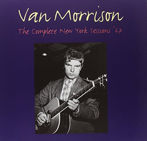 Morrison, Van: The Complete New York Sessions '67 (Vinyl LP)
