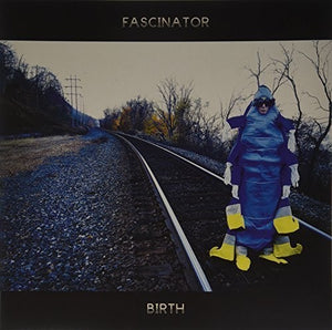 Fascinator: Birth / Earth (Vinyl LP)