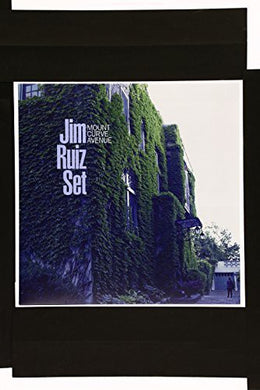 Ruiz, Jim: Mount Curve Avenue (Vinyl LP)