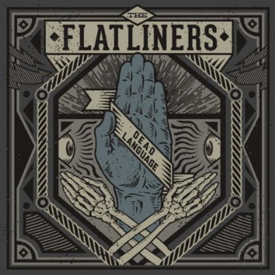 Flatliners: Dead Language (Vinyl LP)