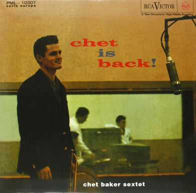 Chet Baker: Chet Is Back (Vinyl LP)