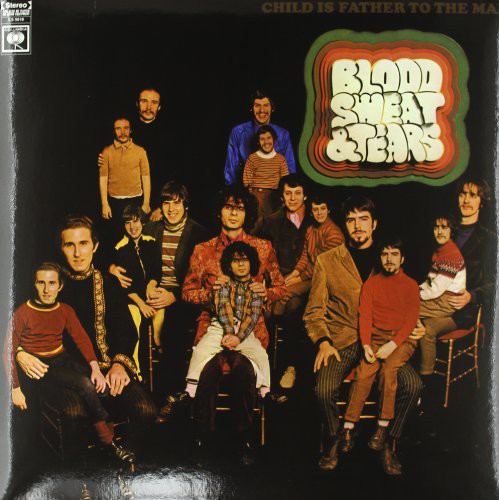 Blood Sweat & Tears: Child Is Father to the Man (Vinyl LP)