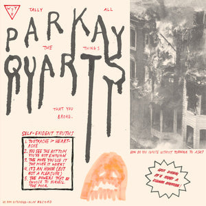Parquet Courts: Tally All the Things That You Broke (12-Inch Single)