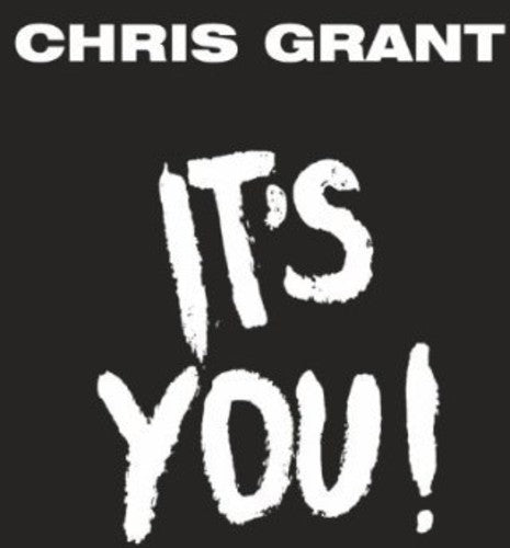 Grant, Chris: It's You (7-Inch Single)