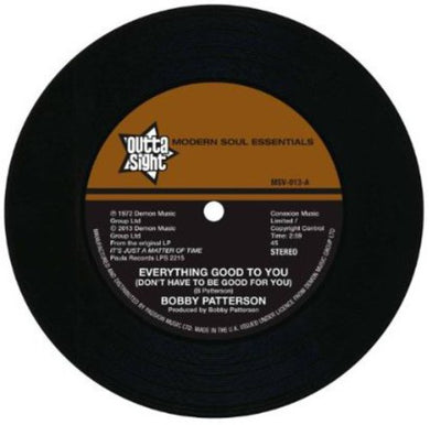 Patterson, Bobby: Everything Good to You (7-Inch Single)