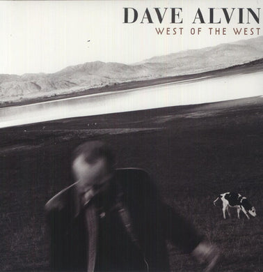 Alvin, Dave: West of the West (Vinyl LP)