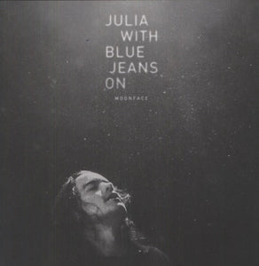 Moonface: Julia with Blue Jeans on (Vinyl LP)