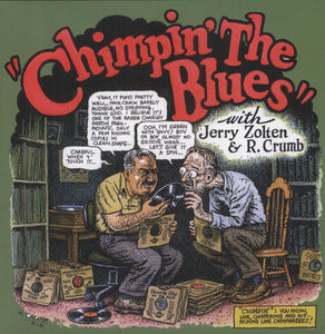 Crumb, Robert / Zolten, Jerry: Chimpin' The Blues (Vinyl LP)