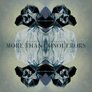 More Than Conquerors: Everything I've Learnt (Vinyl LP)
