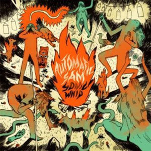 Automatic Sam: Sonic Whip (Vinyl LP)