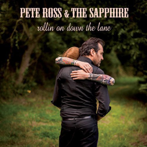 Ross, Pete: Rollin on Down the Lane (Vinyl LP)