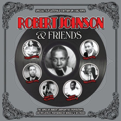 Robert Johnson: Robert Johnson & Friends (Vinyl LP)