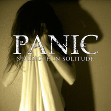 Panic: Strength in Solitude (Vinyl LP)