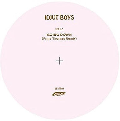 Idjut Boys: Going Down / One for Kenny (12-Inch Single)