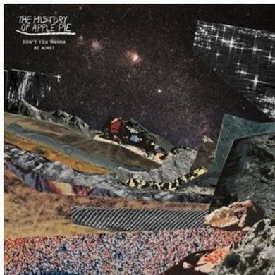 History of Apple Pie: Dont You Wanna Be Mine (7-Inch Single)