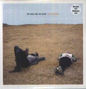 Head & the Heart: Let's Be Still (Vinyl LP)
