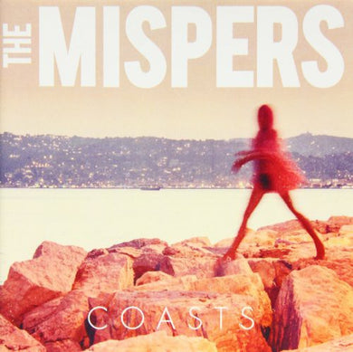 Mispers: Coasts (7-Inch Single)