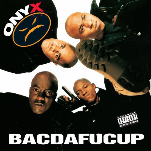 Onyx: Bacdafucup (Vinyl LP)