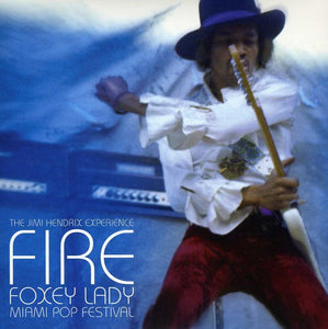 Jimi Hendrix Experience: Fire / Foxey Lady (7-Inch Single)