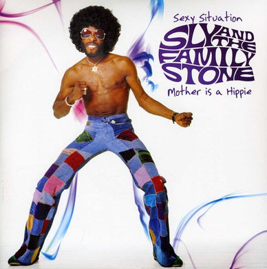 Sly & the Family Stone: Sexy Sutuation / Mother Is a Hippie (7-Inch Single)
