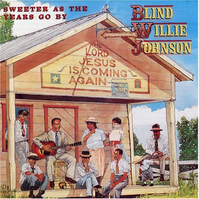 Johnson, Willie: Sweeter As the Years Go By (Vinyl LP)