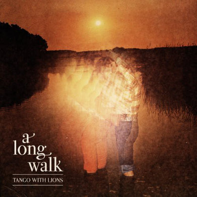 Tango with Lions: Long Walk (Vinyl LP)