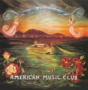 American Music Club: San Francisco (Vinyl LP)