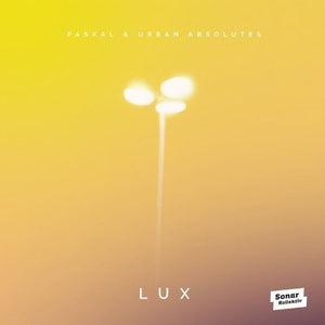 Paskal & Urban Absolutes: Lux (Vinyl LP)