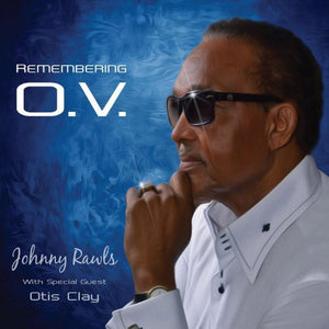 Johnny Rawls: Remembering O.V. (Vinyl LP)