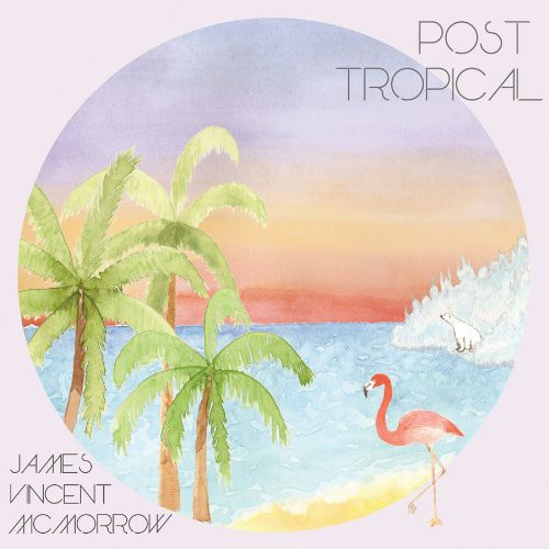 McMorrow, James Vincent: Post Tropical (Vinyl LP)