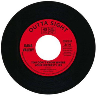 Valey, Dana: You Don't Know Where Your Interest Lies (7-Inch Single)