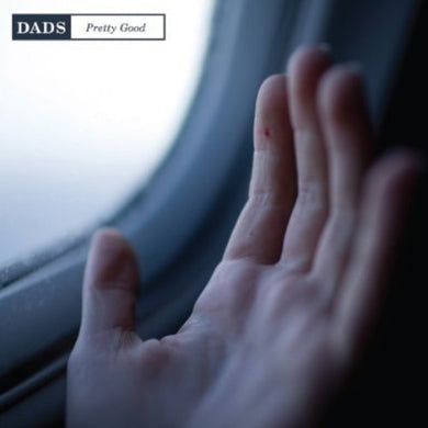 Dads: Pretty Good (12-Inch Single)