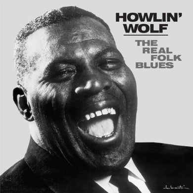 Howlin Wolf: The Real Folk Blues (Vinyl LP)
