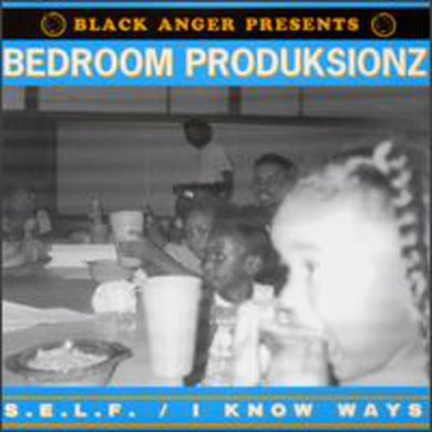 Bedroom Produksionz: S.E.L.F. (12-Inch Single)