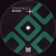 Steve Bug: Wet N Dry EP (12-Inch Single)