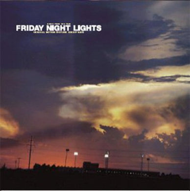 Friday Night Lights: Friday Night Lights (Original Motion Picture Soundtrack) (Vinyl LP)